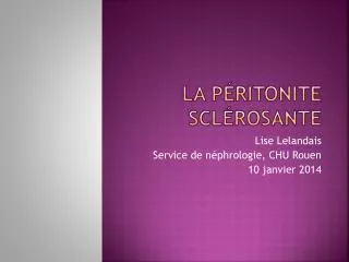 la p ritonite scl rosante
