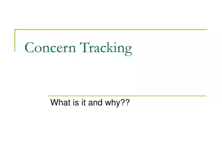 concern tracking