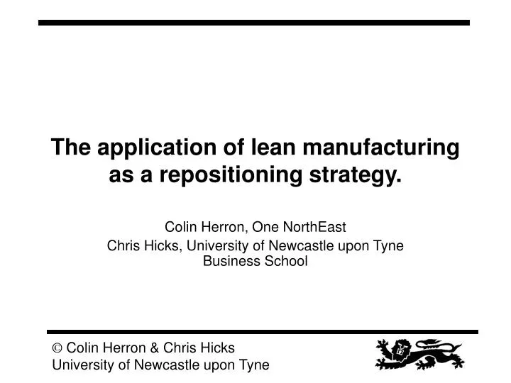 the application of lean manufacturing as a repositioning strategy