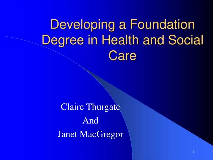 developing a foundation degree in health and social care