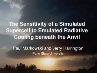 The Sensitivity of a Simulated Supercell to Emulated Radiative Cooling beneath the Anvil