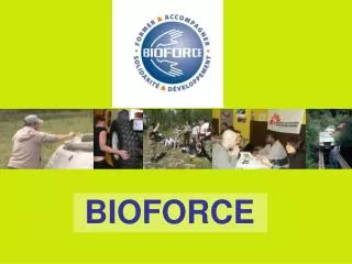 BIOFORCE