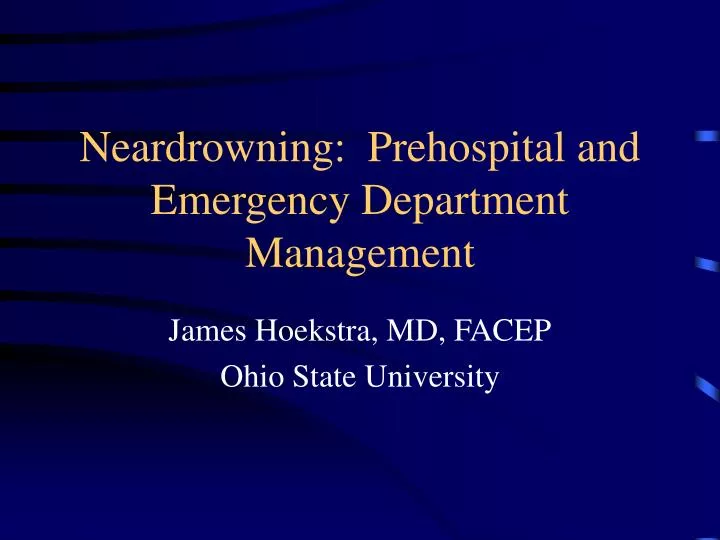 neardrowning prehospital and emergency department management