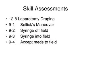 Skill Assessments