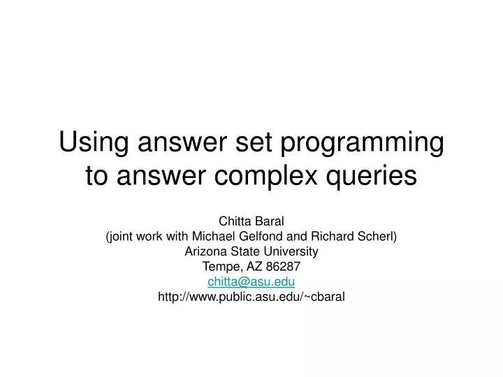 using answer set programming to answer complex queries