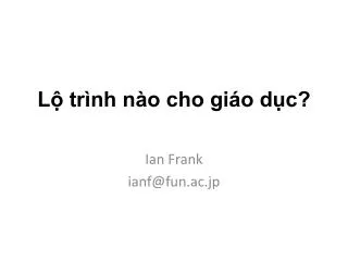 l tr nh n o cho gi o d c