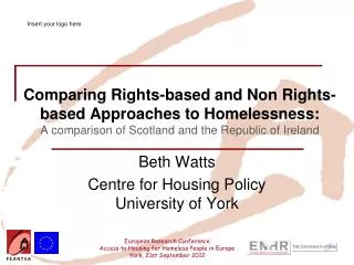 Beth Watts Centre for Housing Policy University of York
