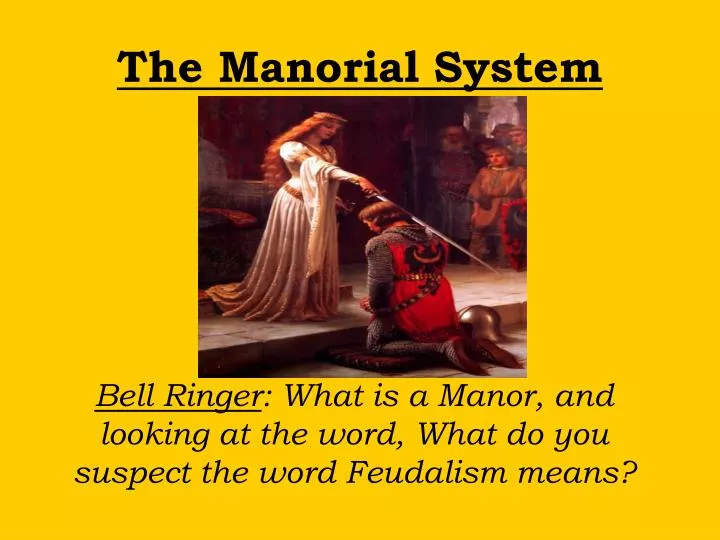 the manorial system