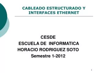 cableado estructurado y interfaces ethernet