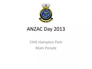 ANZAC Day 2013