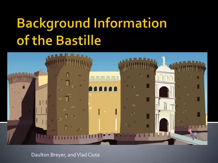background information of the bastille