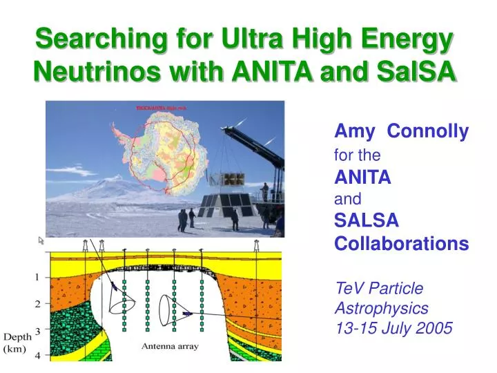 searching for ultra high energy neutrinos with anita and salsa