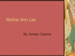 Mother Ann Lee