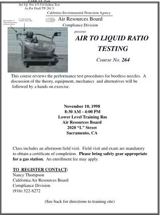 AIR TO LIQUID RATIO TESTING Course No. 264