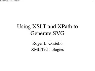 Using XSLT and XPath to Generate SVG