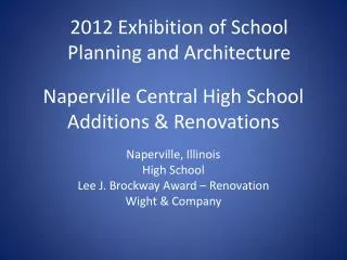 Naperville Central High School Additions &amp; Renovations