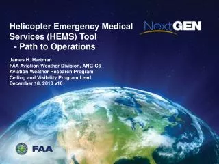 Helicopter Emergency Medical Services (HEMS) Tool - Path to Operations