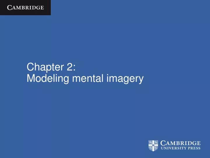 chapter 2 modeling mental imagery