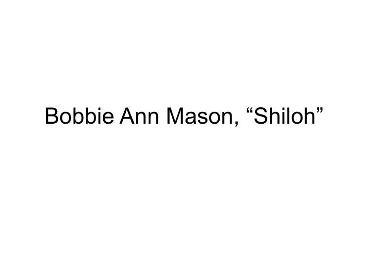 bobbie ann mason shiloh