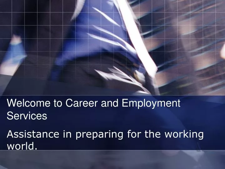 welcome to career and employment services