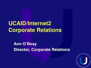 UCAID/Internet2 Corporate Relations