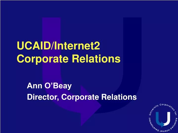 ucaid internet2 corporate relations