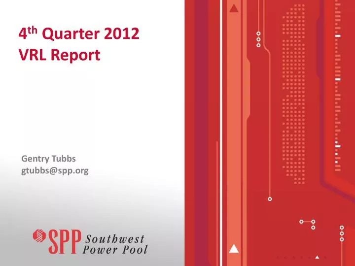 4 th quarter 2012 vrl report
