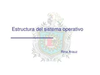 estructura del sistema operativo