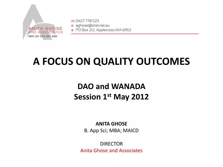 a focus on quality outcomes