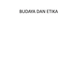 budaya dan etika