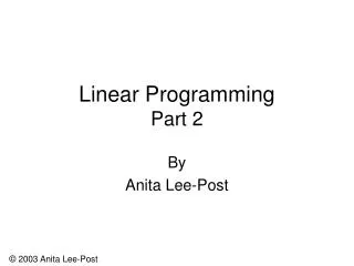 Linear Programming Part 2