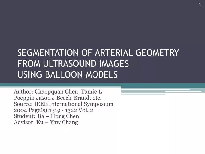 segmentation of arterial geometry from ultrasound images using balloon models