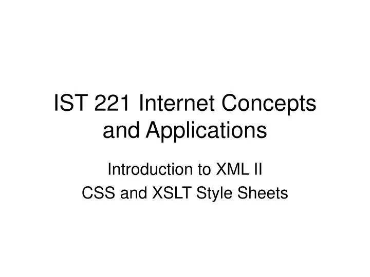ist 221 internet concepts and applications