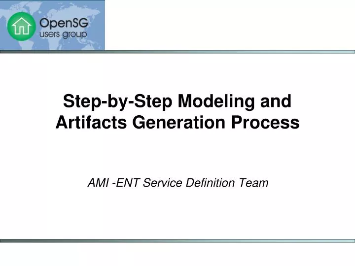 step by step modeling and artifacts generation process