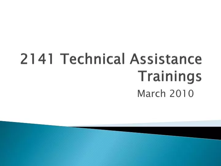2141 technical assistance trainings