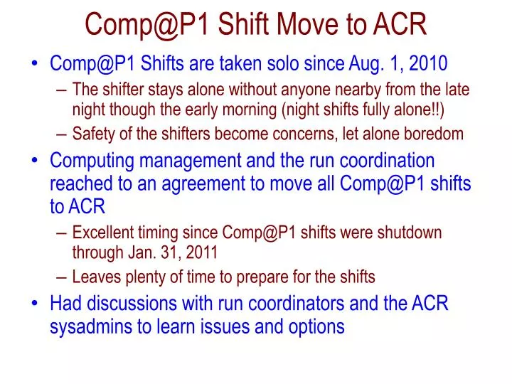 comp@p1 shift move to acr