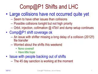 Comp@P1 Shifts and LHC