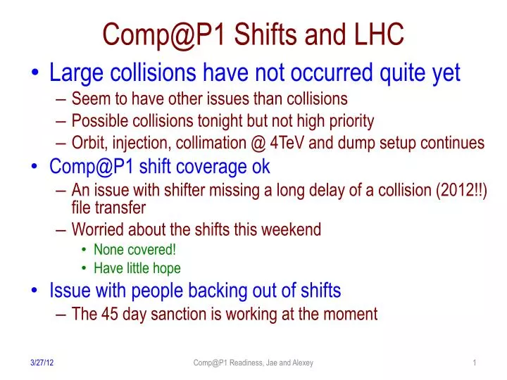 comp@p1 shifts and lhc