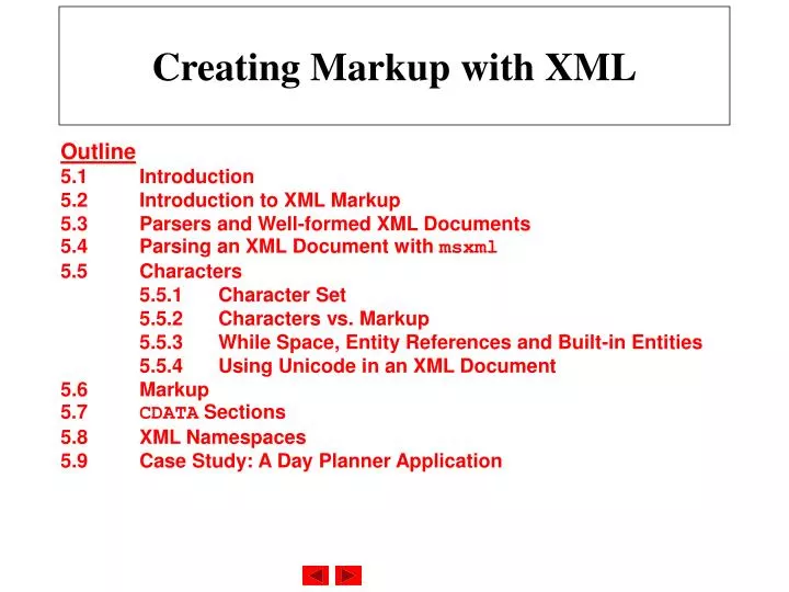 creating markup with xml