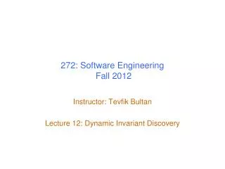 272: Software Engineering Fall 2012
