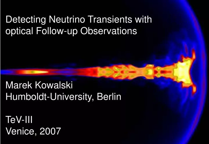 detecting neutrino transients with optical follow up observations