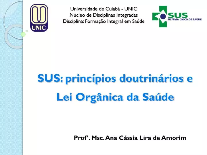 universidade de cuiab unic n cleo de disciplinas integradas disciplina forma o integral em sa de