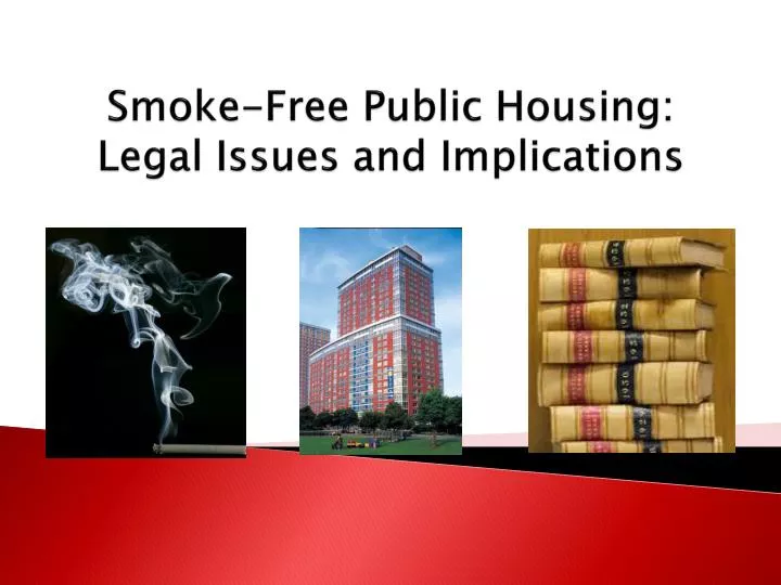 smoke free public housing legal issues and implications