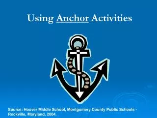 Using Anchor Activities