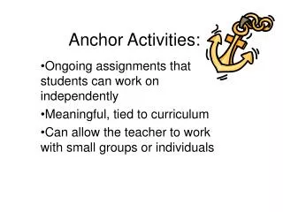 Anchor Activities: