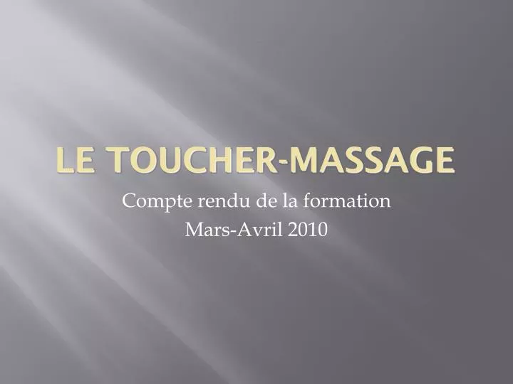 le toucher massage