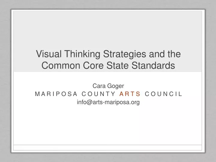 visual thinking strategies and the common core state standards