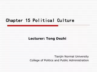 Chapter 15 Political Culture