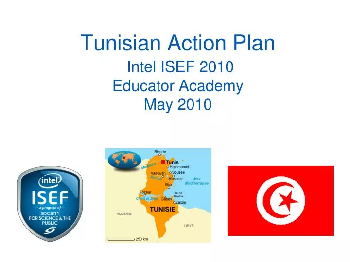 tunisian action plan intel isef 2010 educator academy may 2010