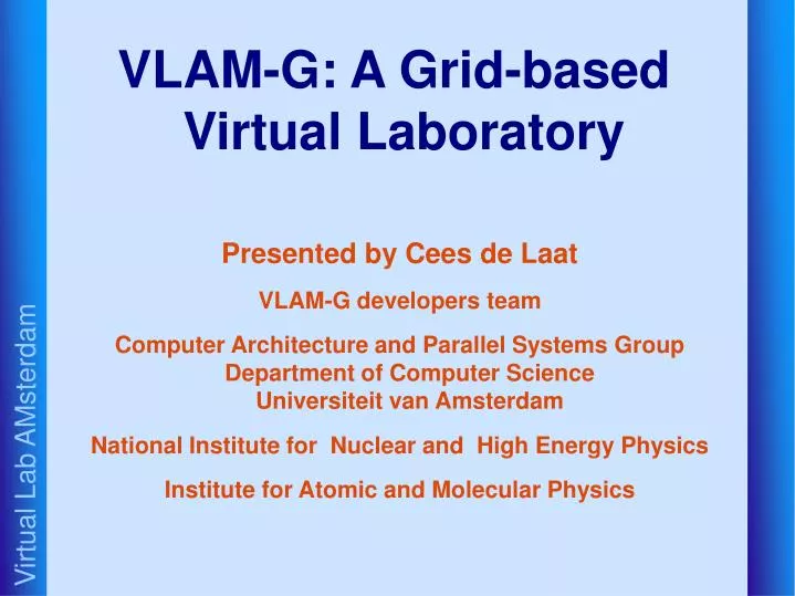 vlam g a grid based virtual laboratory